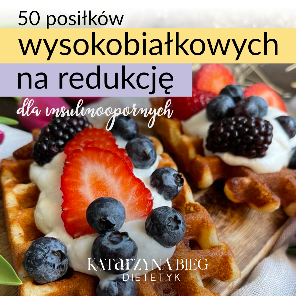 50 posiłków wysokobiałkowych na redukcję dla insulinoopornych | e-book